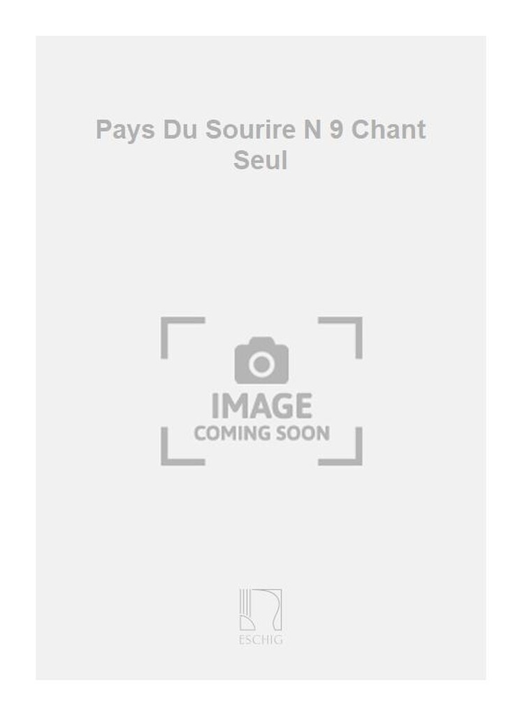 Pays Du Sourire N 9 Chant Seul